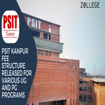 PSIT Kanpur Fee Structure Released For Various UG and PG Programs